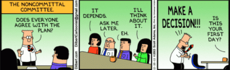 Dilbert cartoon on decisions deliberate decisions