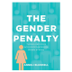 The Gender Penalty